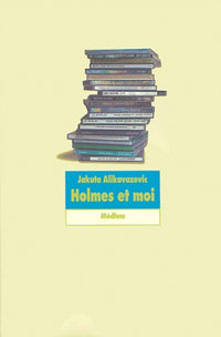 Holmes et moi