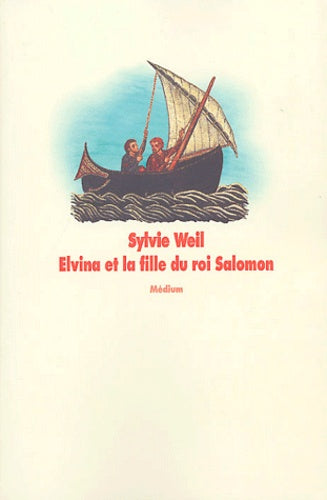 Elvina et la Fille du roi Salomon