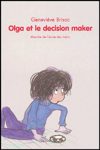 Olga et le decision maker