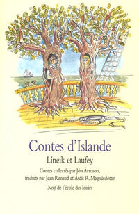 contes d'Islande Lineik et Laufey