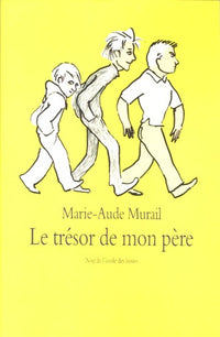 Le trésor de mon père