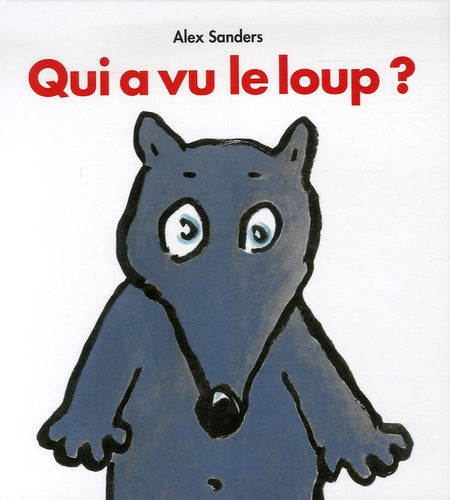 qui a vu le loup ?
