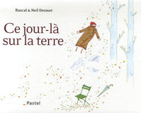 Ce jour-là sur la terre