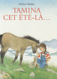 Tamina cet été là