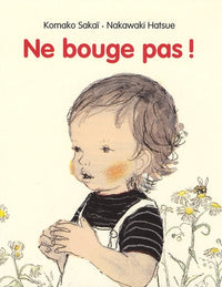 Ne bouge pas !