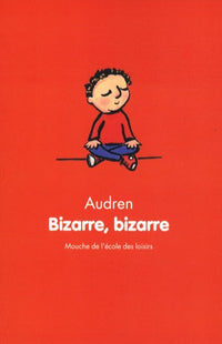 bizarre bizarre