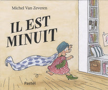 Il est minuit