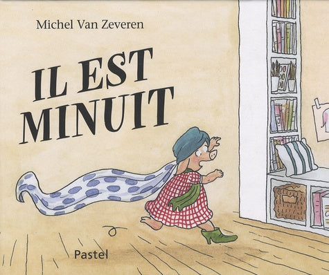 Il est minuit