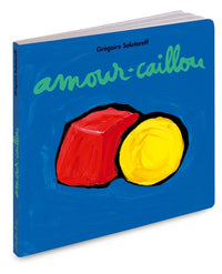 amour caillou