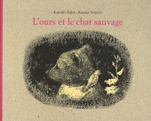 L'ours et le chat sauvage