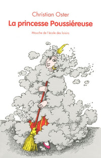Princesse poussiereuse (La)