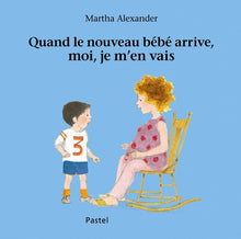 quand le nouveau bebe arrive moi