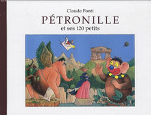 Pétronille - Et ses 120 petits