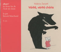 Vérité, Vérité, Chérie