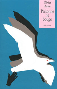 Personne ne bouge