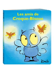 Amis de croque bisous (Les)