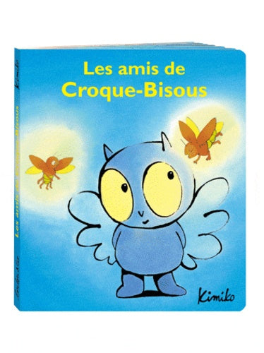 Amis de croque bisous (Les)
