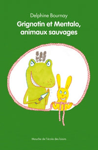 grignotin et mentalo animaux sauvages