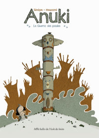 Anuki - Tome 1 - La guerre des poules