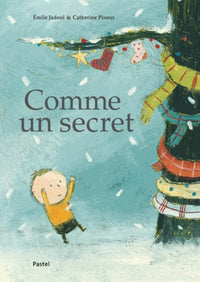 comme un secret