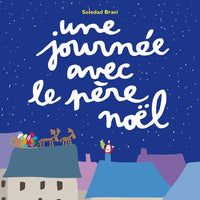 Journee avec le pere noel (Une)