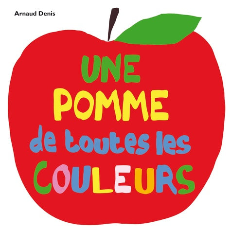 Pomme de toutes les couleurs