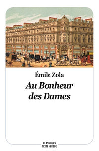 Oeuvres complètes illustrées de Émile Zola 1-20. Les Rougon-Macquart. Au bonheur des dames