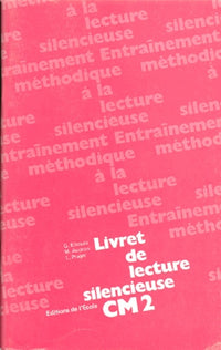 Lecture silencieuse, CM2. Livret de textes