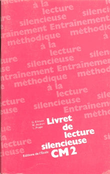 Lecture silencieuse, CM2. Livret de textes