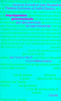 Imprégnation grammaticale, CP-CE