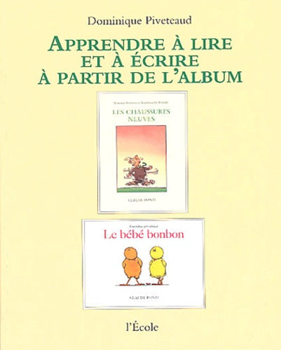 Les chaussures neuves et Le bébé bonbon