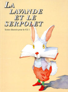 La lavande et le serpolet