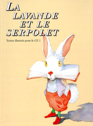 La lavande et le serpolet