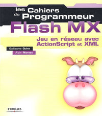 Flash MX : Jeu en réseau avec ActionScript et XML