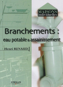 Branchements : Eau potable et assainissement