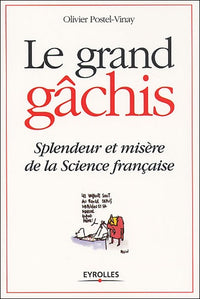 Le grand gâchis