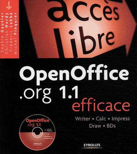 OpenOffice.org, la bureautique efficace