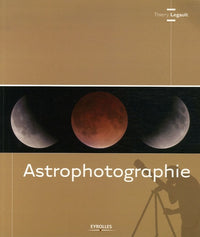 Astrophotographie, 4e édition
