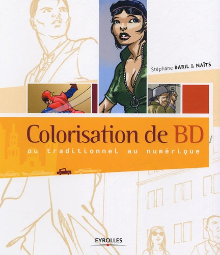 Colorisation de BD: Du traditionnel au numérique