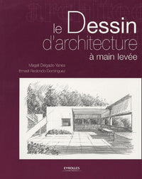 Le Dessin d'architecture à main levée