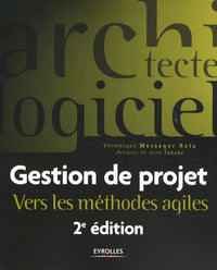 Gestion de projet: Vers les méthodes agiles