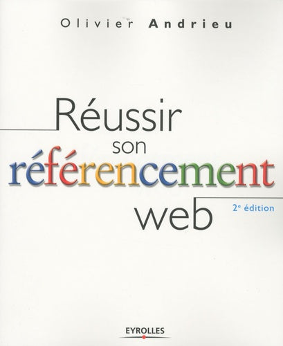 Réussir son référencement Web