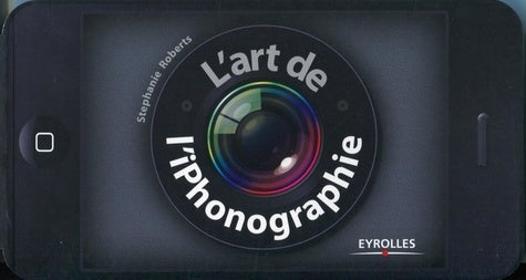 L'art de l'iphonographie