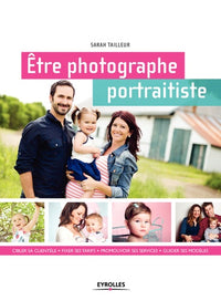 Etre photographe portraitiste