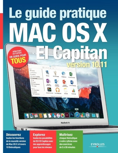 Le guide pratique Mac OS X El Capitan version 10.11