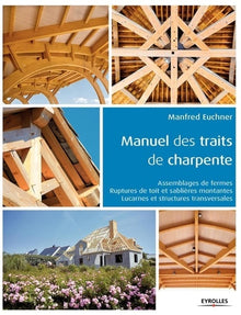 Manuel des traits de charpente