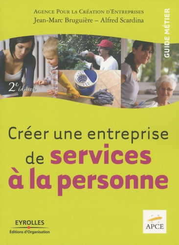 Créer une entreprise de services à la personne