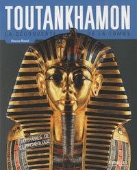 Toutankhamon: La découverte de la tombe