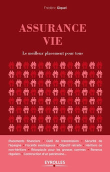Assurance vie: Le meilleur placement pour tous