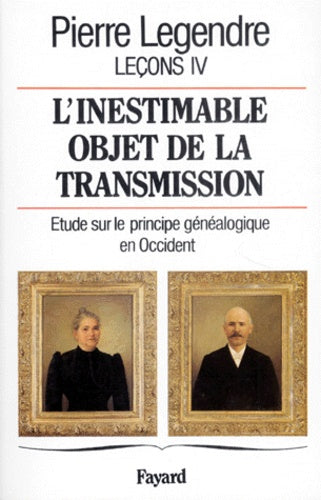 L'inestimable objet de la transmission
